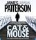 Go to record Cat & mouse an Alex Cross novel