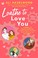 Go to record Loathe to love you