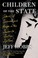 Go to record Children of the state : stories of survival and hope in th...