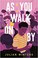 Go to record As you walk on by