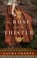 Go to record The rose and the thistle : a novel