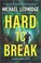 Go to record Hard to break