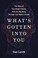 Go to record What's gotten into you : the story of your body's atoms, f...