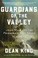 Go to record Guardians of the valley : John Muir and the friendship tha...