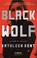 Go to record Black wolf : a novel