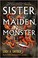Go to record Sister, maiden, monster