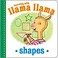 Go to record Learning with Llama Llama : shapes