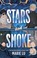 Go to record Stars and smoke