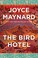 Go to record The bird hotel : a novel