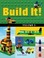Go to record Build it! Vol. 3 make supercool models with your LEGO clas...
