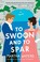 Go to record To swoon and to spar :  a novel