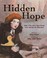 Go to record Hidden hope :  how a toy and a hero saved lives during the...