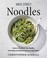 Go to record Milk Street noodles
