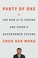 Go to record Party of one : the rise of Xi Jinping and China's superpow...