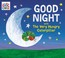 Go to record Good night with the Very Hungry Caterpillar