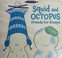 Go to record Squid and Octopus : friends for always