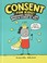 Go to record Consent (for kids!) : boundaries, respect, and being in ch...