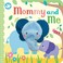 Go to record Mommy and me.