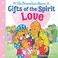 Go to record The Berenstain Bears gifts of the spirit : Love