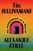 Go to record The Sullivanians : sex, psychotherapy, and the wild life o...