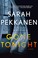Go to record Gone tonight