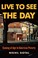 Go to record Live to see the day :  coming of age in American poverty