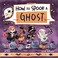 Go to record How to spook a ghost