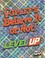 Go to record Ripley's believe it or not! Level up