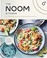 Go to record The Noom kitchen : 100 healthy, delicious, flexible recipe...