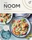 Go to record The Noom kitchen : 100 healthy, delicious, flexible recipe...