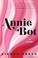 Go to record Annie Bot : a novel
