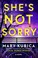 Go to record She's not sorry