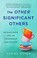 Go to record The other significant others : reimagining life with frien...