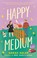 Go to record Happy medium