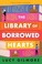 Go to record The library of borrowed hearts /