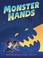 Go to record Monster hands
