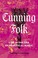 Go to record Cunning folk :  life in the era of practical magic