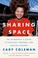 Go to record Sharing space : an astronaut's guide to mission, wonder, a...