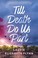 Go to record Till death do us part /