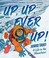 Go to record Up, up, ever up! : Junko Tabei : a life in the mountains