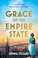 Go to record Grace of the Empire State : a novel