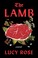 Go to record The lamb : a novel
