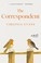 Go to record The correspondent : a novel