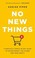 Go to record No new things : a radically simple 30-day guide to saving ...