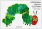 Go to record The very hungry caterpillar