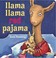 Go to record Llama Llama red pajama