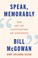 Go to record Speak, memorably : the art of captivating an audience