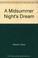 Go to record A midsummer night's dream