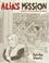 Go to record Alia's mission : saving the books of Iraq : inspired by a ...