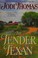 Go to record The tender Texan